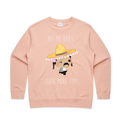 LADIES - CREW SWEATER - HIT ME BABY JUAN MORE TIME Thumbnail